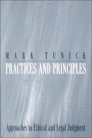 Seller image for Practices and Principles by Tunick, Mark [Paperback ] for sale by booksXpress