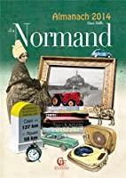 Bild des Verkufers fr L'almanach Du Normand 2014 zum Verkauf von RECYCLIVRE