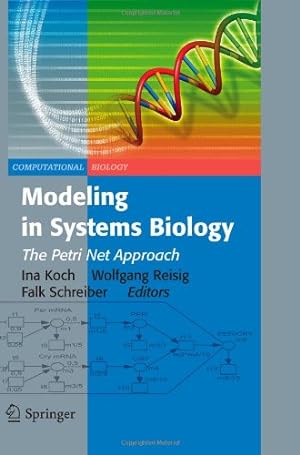 Imagen del vendedor de Modeling in Systems Biology: The Petri Net Approach (Computational Biology) [Paperback ] a la venta por booksXpress