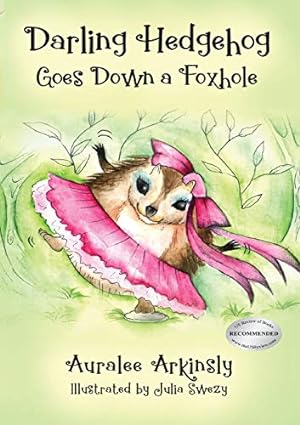 Image du vendeur pour Darling Hedgehog: Goes Down a Foxhole [Soft Cover ] mis en vente par booksXpress