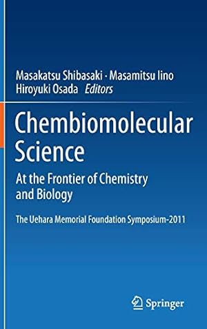 Seller image for Chembiomolecular Science: At the Frontier of Chemistry and Biology [Hardcover ] for sale by booksXpress