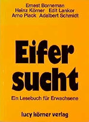 Imagen del vendedor de Eifersucht: Ein Lesebuch fr Erwachsene a la venta por Gabis Bcherlager