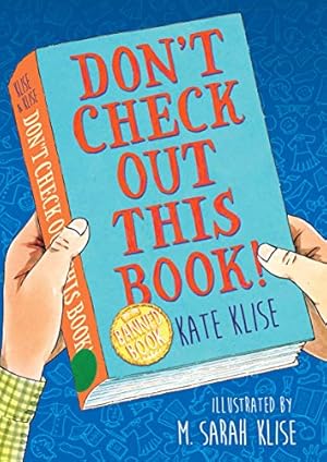 Seller image for Don't Check Out This Book! by Klise, Kate [Hardcover ] for sale by booksXpress