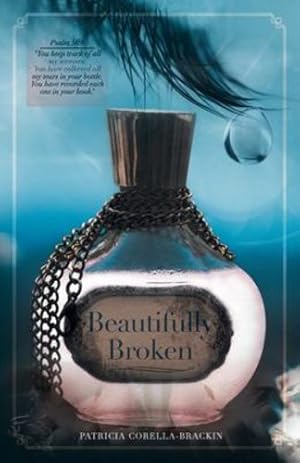 Seller image for Beautifully Broken by Corella-Brackin, Patricia [Paperback ] for sale by booksXpress