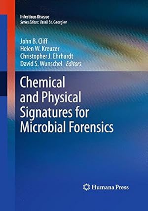 Seller image for Chemical and Physical Signatures for Microbial Forensics (Infectious Disease) [Paperback ] for sale by booksXpress