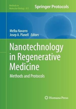 Immagine del venditore per Nanotechnology in Regenerative Medicine: Methods and Protocols (Methods in Molecular Biology) [Paperback ] venduto da booksXpress