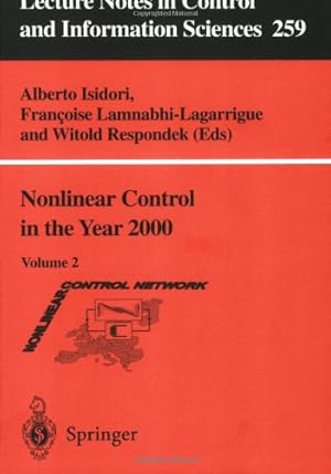 Immagine del venditore per Nonlinear Control in the Year 2000: Volume 2 (Lecture Notes in Control and Information Sciences) [Paperback ] venduto da booksXpress