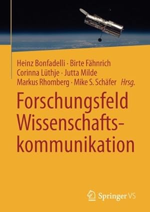 Seller image for Forschungsfeld Wissenschaftskommunikation (German Edition) [Paperback ] for sale by booksXpress