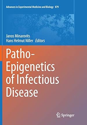 Image du vendeur pour Patho-Epigenetics of Infectious Disease (Advances in Experimental Medicine and Biology) [Soft Cover ] mis en vente par booksXpress