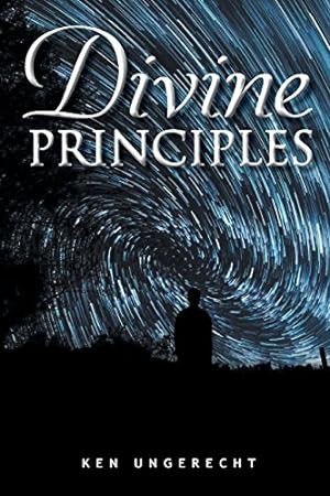 Bild des Verkufers fr Divine Principle by Ungerecht, Ken [Paperback ] zum Verkauf von booksXpress