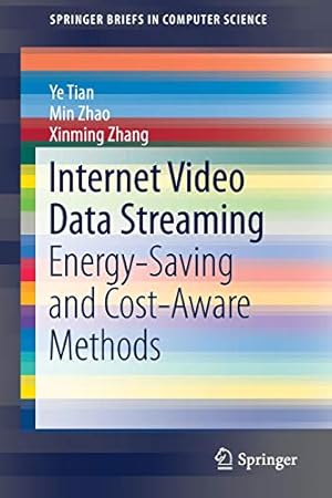 Image du vendeur pour Internet Video Data Streaming: Energy-saving and Cost-aware Methods (SpringerBriefs in Computer Science) [Soft Cover ] mis en vente par booksXpress