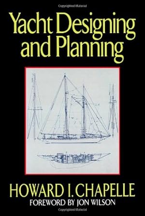 Seller image for Yacht Designing and Planning by Chapelle, Howard I. [Paperback ] for sale by booksXpress