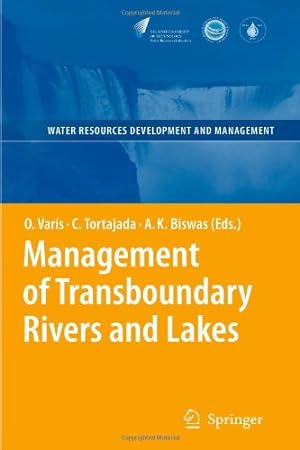 Seller image for Management of Transboundary Rivers and Lakes (Water Resources Development and Management) [Paperback ] for sale by booksXpress