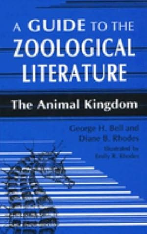 Imagen del vendedor de A Guide to the Zoological Literature: The Animal Kingdom (Reference Sources in Science and Technology) [Hardcover ] a la venta por booksXpress