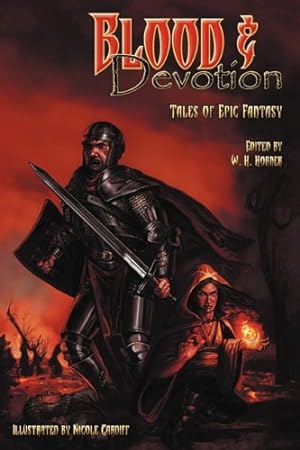 Immagine del venditore per Blood & Devotion: Tales of Epic Fantasy [Paperback ] venduto da booksXpress