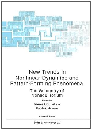 Seller image for New Trends in Nonlinear Dynamics and Pattern-Forming Phenomena: The Geometry of Nonequilibrium (Nato Science Series B:) [Paperback ] for sale by booksXpress