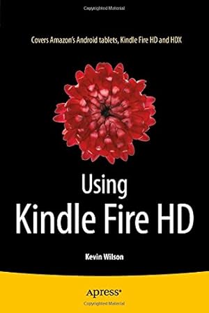 Immagine del venditore per Using Kindle Fire HD by Wilson, Kevin [Paperback ] venduto da booksXpress