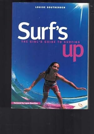 Surf's Up - The Girls' Guide to Surfing