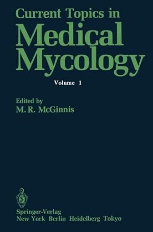 Image du vendeur pour Current Topics in Medical Mycology by McGinnis, Michael R. [Paperback ] mis en vente par booksXpress