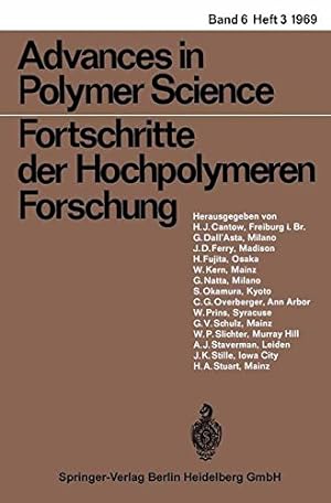Seller image for Fortschritte der Hochpolymeren-Forschung (Advances in Polymer Science) by Cantow, Prof. H.-J., DallAsta, Dr. G., Ferry, Prof. Dr. J. D., Fujita, Prof. Dr. H., Kern, Prof. Dr. W., Natta, Prof. Dr. G., Okamura, Prof. Dr. S., Overberger, Prof. Dr. C. G., Prins, Prof. Dr. W., Schulz, Prof. Dr. G. V., Slichter, Dr. William P., Staverman, Prof. Dr. A. J., Stille, Prof. Dr. J. K., Stuart, Prof. Dr. H. A. [Paperback ] for sale by booksXpress