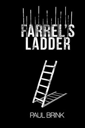 Bild des Verkufers fr Farrel's Ladder by Brink, Paul [Paperback ] zum Verkauf von booksXpress