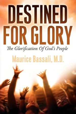 Imagen del vendedor de Destined for Glory by Bassali, Maurice [Paperback ] a la venta por booksXpress