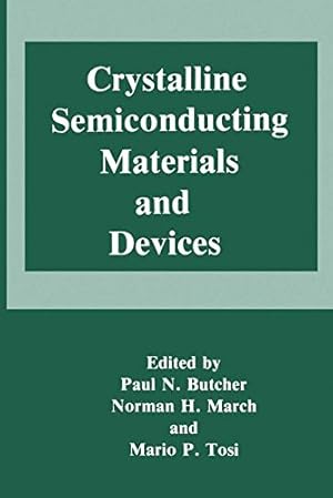 Seller image for Crystalline Semiconducting Materials and Devices (Physics of Solids and Liquids) [Paperback ] for sale by booksXpress