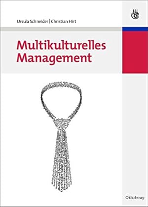 Imagen del vendedor de Multikulturelles Management (German Edition) by Schneider, Ursula, Hirt, Christian [Hardcover ] a la venta por booksXpress