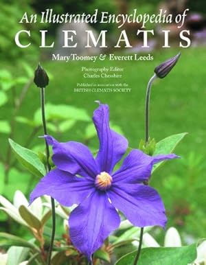 Seller image for An Illustrated Encyclopedia of Clematis by Toomey, Mary K., Leeds, Everett [Paperback ] for sale by booksXpress