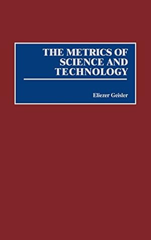 Bild des Verkufers fr The Metrics of Science and Technology [Hardcover ] zum Verkauf von booksXpress