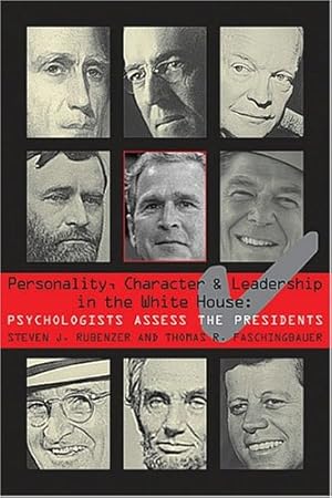 Seller image for Personality, Character, and Leadership In The White House: Psychologists Assess the Presidents [Soft Cover ] for sale by booksXpress