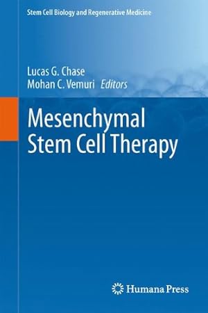 Bild des Verkufers fr Mesenchymal Stem Cell Therapy (Stem Cell Biology and Regenerative Medicine) [Hardcover ] zum Verkauf von booksXpress