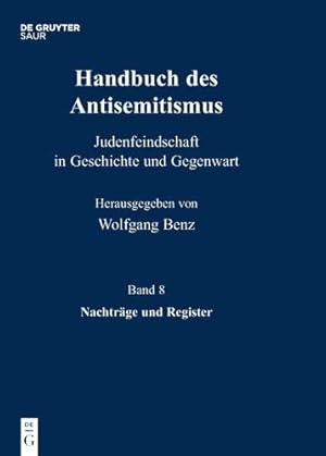 Seller image for Handbuch Des Antisemitismus, Band 8, Nachträge Und Register (German Edition) [Hardcover ] for sale by booksXpress