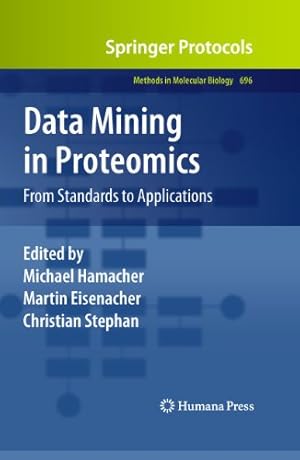 Seller image for Data Mining in Proteomics: From Standards to Applications (Methods in Molecular Biology) [Hardcover ] for sale by booksXpress