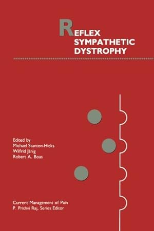 Bild des Verkufers fr Reflex Sympathetic Dystrophy (Current Management of Pain) [Paperback ] zum Verkauf von booksXpress