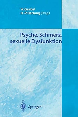 Bild des Verkufers fr Psyche, Schmerz, sexuelle Dysfunktion (German Edition) [Soft Cover ] zum Verkauf von booksXpress