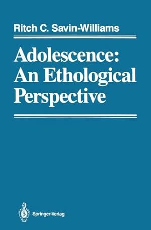 Imagen del vendedor de Adolescence: An Ethological Perspective: An Ethological Perspective by Savin-Williams, Ritch C. [Paperback ] a la venta por booksXpress