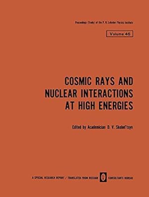 Image du vendeur pour Cosmic Rays and Nuclear Interactions at High Energies (The Lebedev Physics Institute Series) [Paperback ] mis en vente par booksXpress