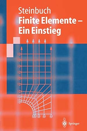 Bild des Verkufers fr Finite Elemente Ein Einstieg (Springer-Lehrbuch) (German Edition) [Soft Cover ] zum Verkauf von booksXpress