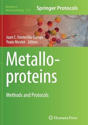 Image du vendeur pour Metalloproteins: Methods and Protocols (Methods in Molecular Biology) [Paperback ] mis en vente par booksXpress