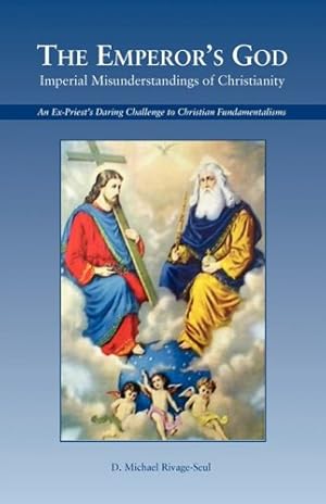Immagine del venditore per The Emperor's God: Imperial Misunderstandings of Christianity [Soft Cover ] venduto da booksXpress