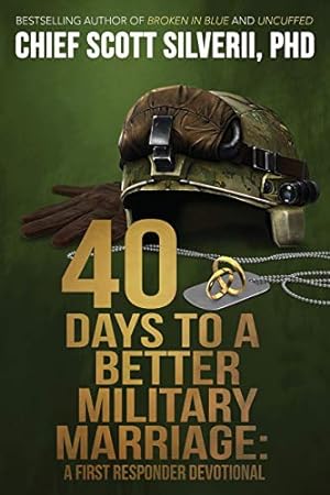 Immagine del venditore per 40 Days to a Better Military Marriage (A First Responder Devotional) [Soft Cover ] venduto da booksXpress