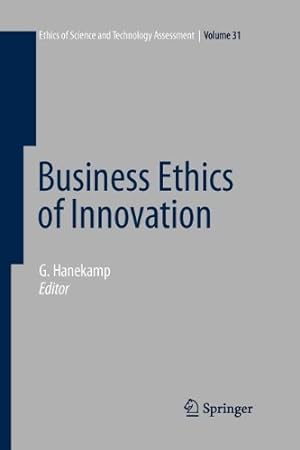 Immagine del venditore per Business Ethics of Innovation (Ethics of Science and Technology Assessment) [Paperback ] venduto da booksXpress
