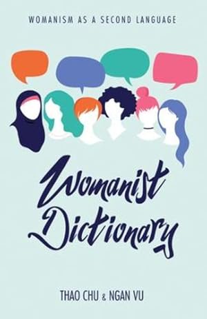 Seller image for Womanist Dictionary: Womanism as a Second Language [Soft Cover ] for sale by booksXpress