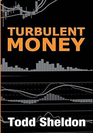 Seller image for Turbulent Money by Sheldon, Todd, Akira007, Akira007 [Hardcover ] for sale by booksXpress