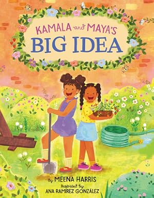 Image du vendeur pour Kamala and Maya's Big Idea (Hardback or Cased Book) mis en vente par BargainBookStores