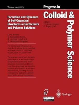 Image du vendeur pour Formation and Dynamics of Self-Organized Structures in Surfactants and Polymer Solutions (Progress in Colloid and Polymer Science) [Paperback ] mis en vente par booksXpress