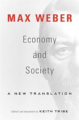 Seller image for Economy and Society: A New Translation by Weber, Max [Paperback ] for sale by booksXpress