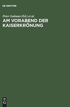 Seller image for Am Vorabend der Kaiserkrönung (German Edition) [Hardcover ] for sale by booksXpress