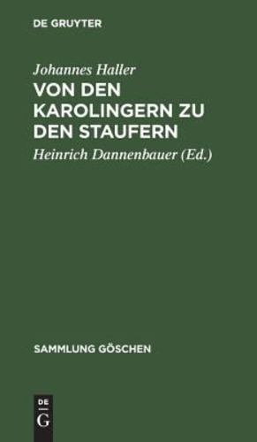 Imagen del vendedor de Von den Karolingern zu den Staufern (Sammlung G ¶schen) (German Edition) [Hardcover ] a la venta por booksXpress